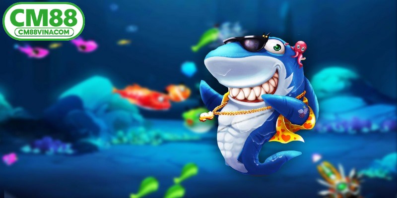Khám phá các hình thức bắn cá CM88 đáng trải nghiệm