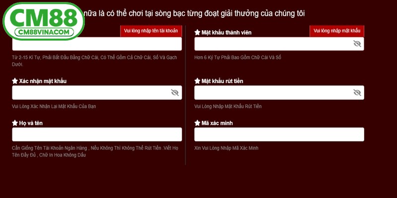 Thao tác đăng ký CM88 rất đơn giản, chỉ mất chưa đến 3 phút