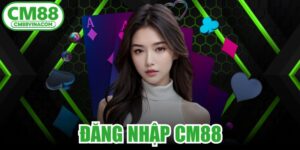 Đăng Nhập CM88